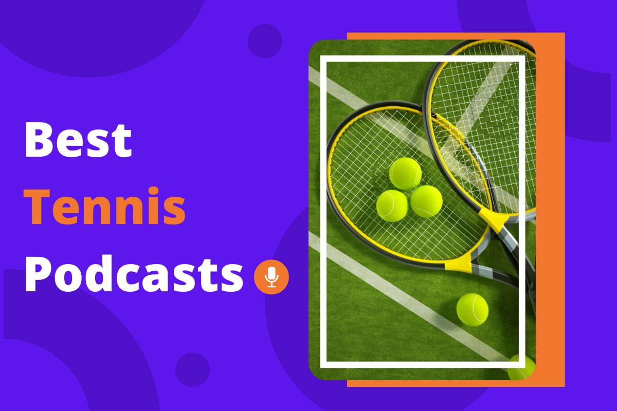 Best Tennis Podcast